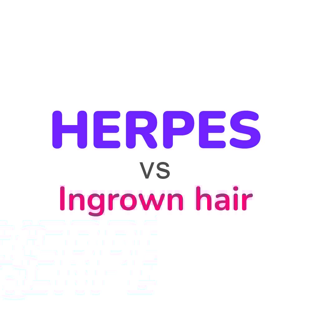 herpes vs ingrown hair